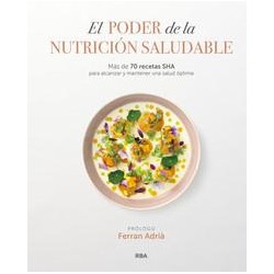 El poder de la nutrición saludable