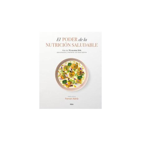 El poder de la nutrición saludable