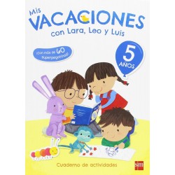 Mis vacaciones 5 años con Lara  Leo y Luis