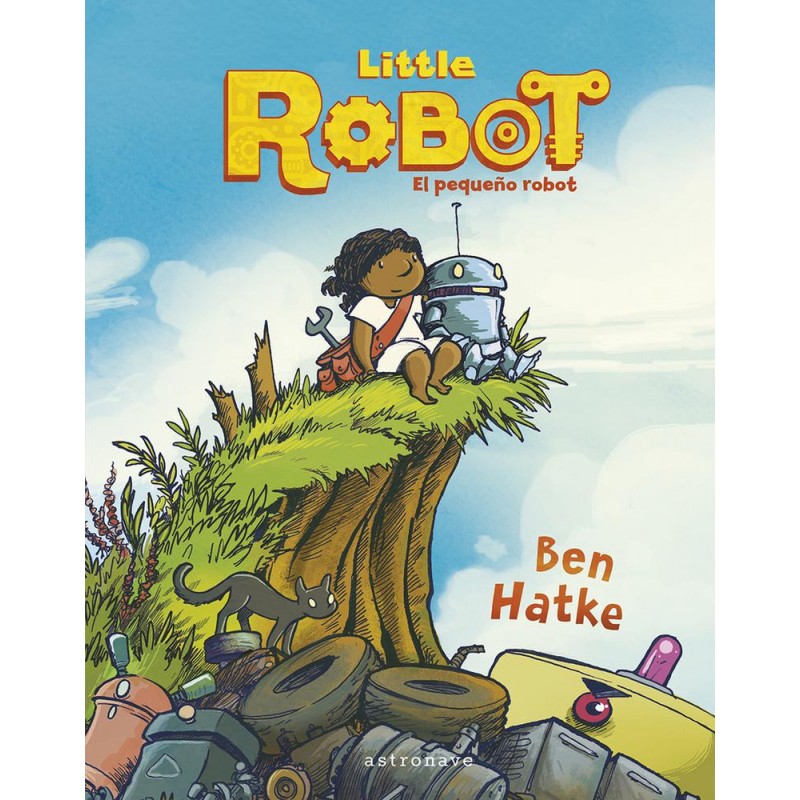 Little robot El pequeño robot Little robot El pequeño robot