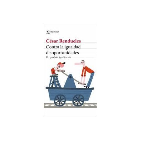 Contra la igualdad de oportunidades