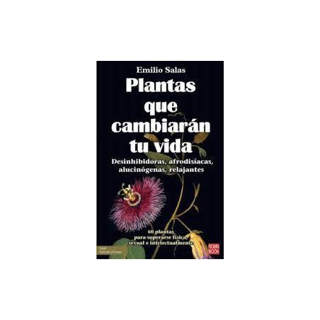 Plantas que cambiaran tu vida