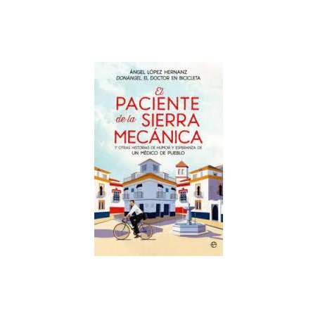 El paciente de la sierra mecánica y otras historia