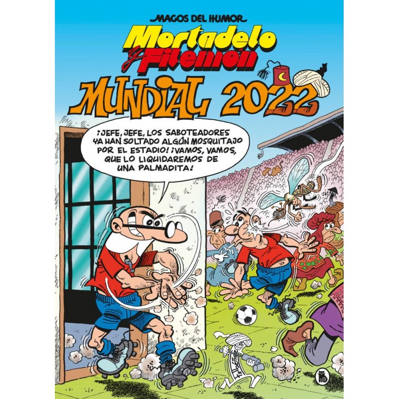Mortadelo y Filemón  Mundial 2022  Magos del Humor