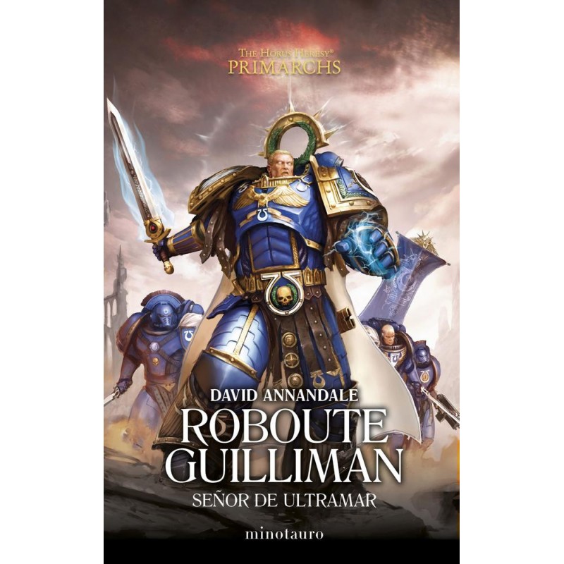 Primarchs nº 01 Roboute Guilliman Señor de Ultram Primarchs nº 01 Roboute Guilliman Señor de Ultram