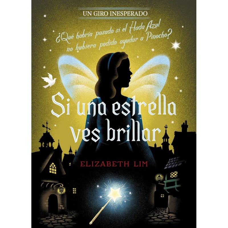 Si una estrella ves brillar Un giro inesperado Si una estrella ves brillar Un giro inesperado