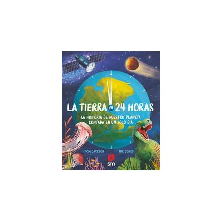 La Tierra en 24 horas