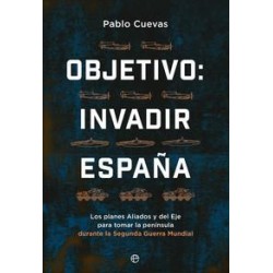 Objetivo  invadir España