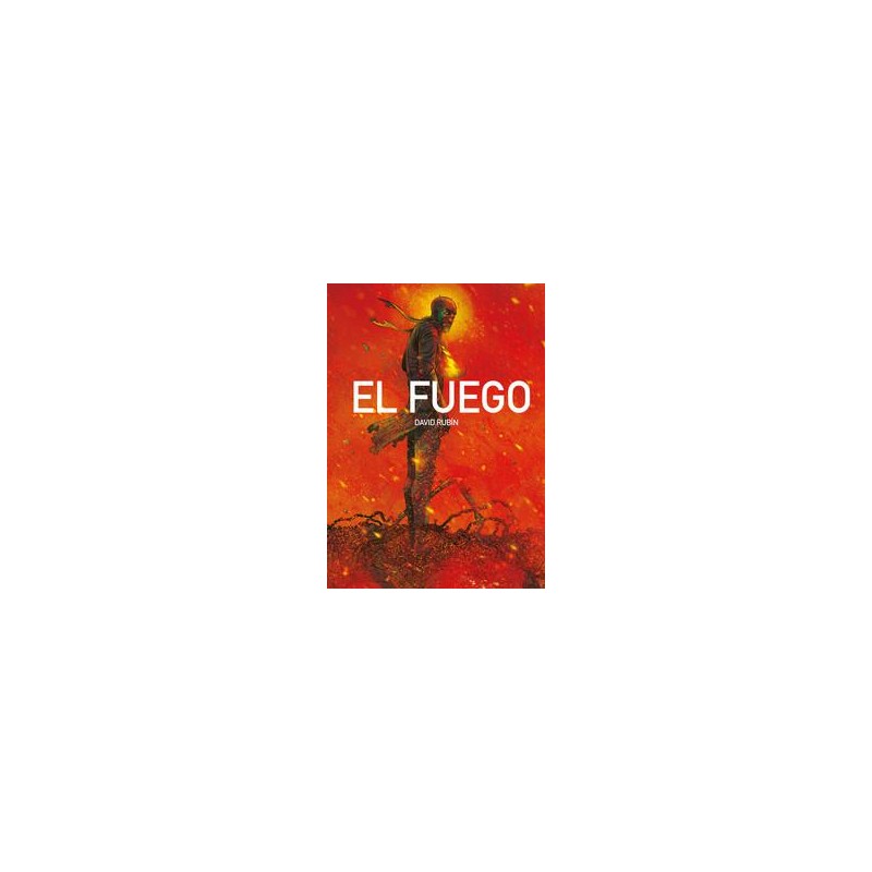 El fuego El fuego