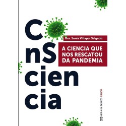 Consciencia  A ciencia que nos rescatou da pandemi