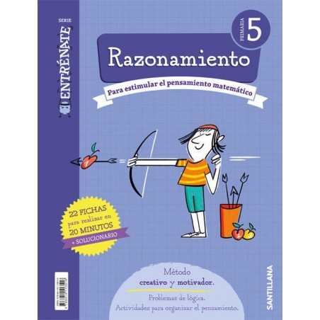 Cuaderno serie entrenate razonamiento 5º primaria