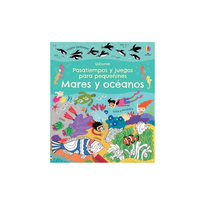 Mares y océanos Pasatiempos y juegos para pequeñi Mares y océanos Pasatiempos y juegos para pequeñi