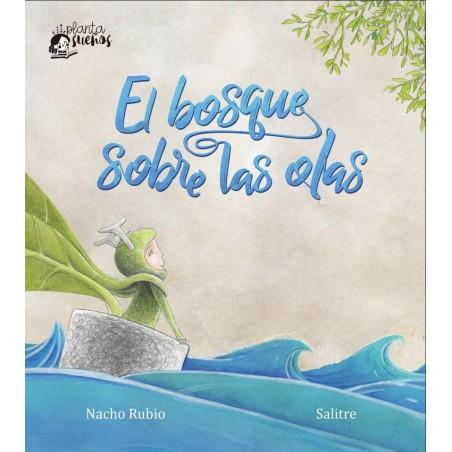 El bosque sobre las olas