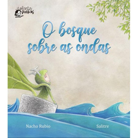 O bosque sobre as ondas