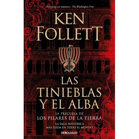 Las tinieblas y el alba  La precuela de Los pilare