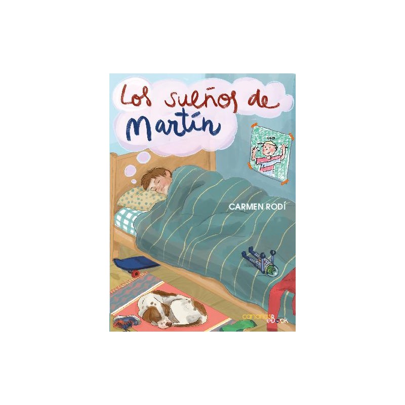Los sueños de Martín