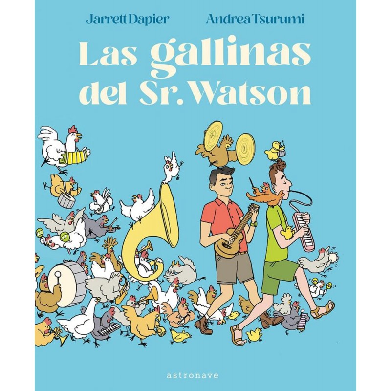 Las gallinas del Sr Watson Las gallinas del Sr Watson