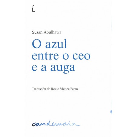 O azul entre o ceo e a auga