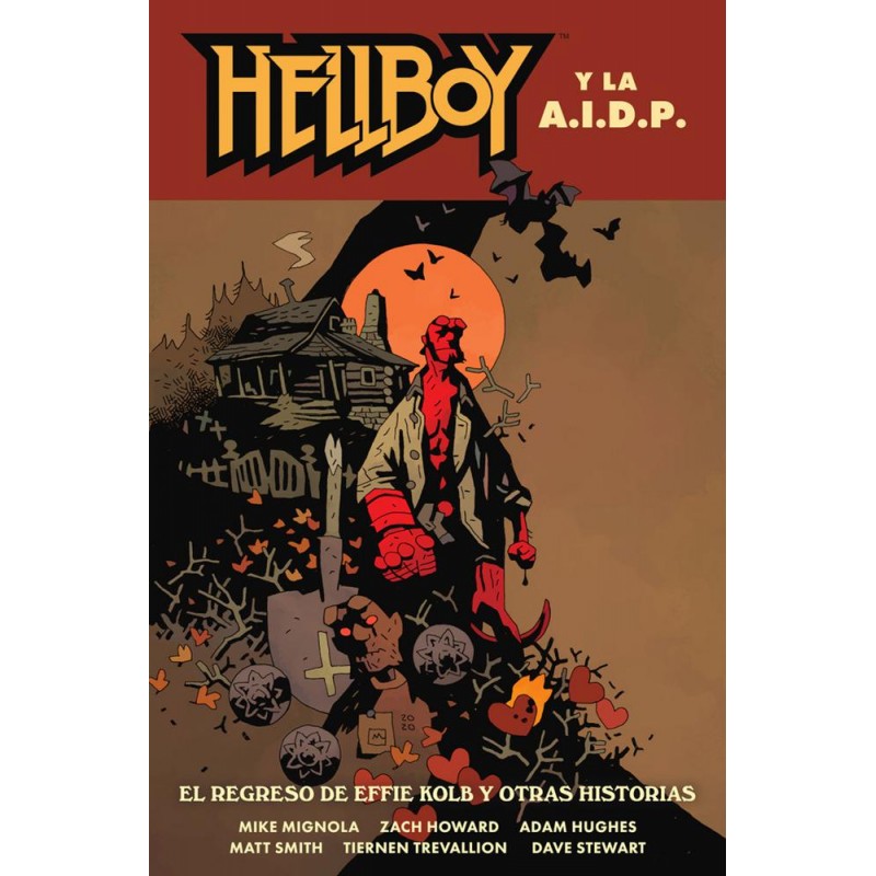 Hellboy 28 Hellboy y la A I D P Hellboy 28 Hellboy y la A I D P