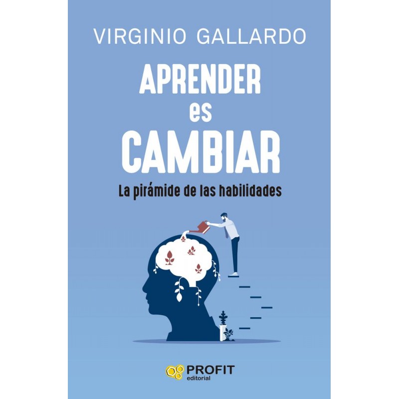 Aprender es cambiar Aprender es cambiar