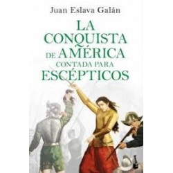 La conquista de américa contada para escépticos