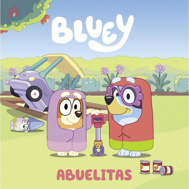 Bluey Un cuento - Abuelitas edición en español Bluey Un cuento - Abuelitas edición en español
