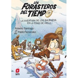 La aventura de los Balbuena en la Edad de Hielo