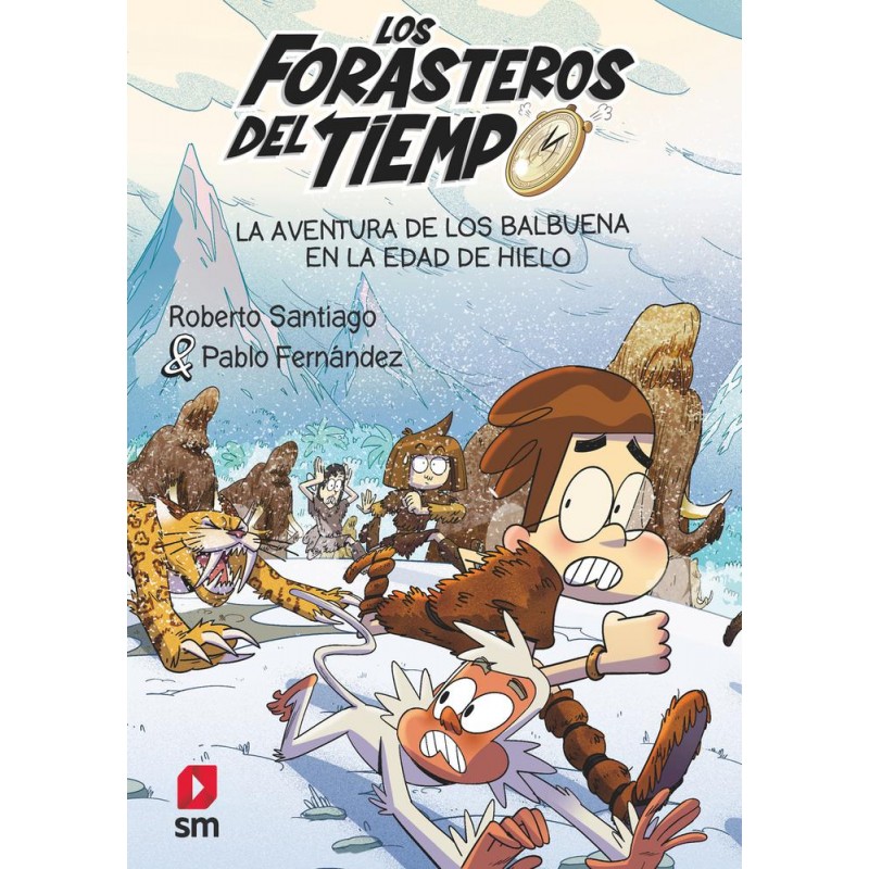 La aventura de los Balbuena en la Edad de Hielo La aventura de los Balbuena en la Edad de Hielo