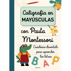 Caligrafía en mayúsculas con pauta Montessori