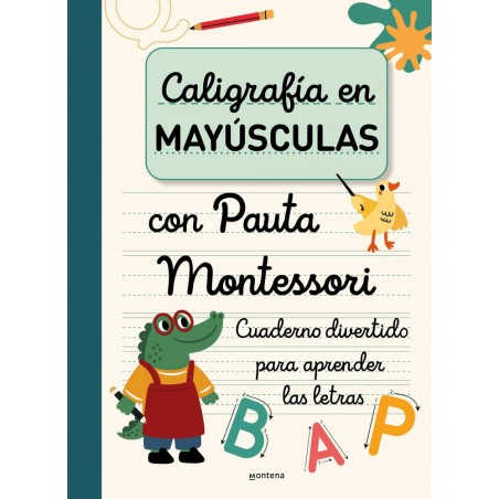 Caligrafía en mayúsculas con pauta Montessori