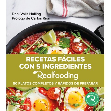 Recetas fáciles con 5 ingredientes  Realfooding