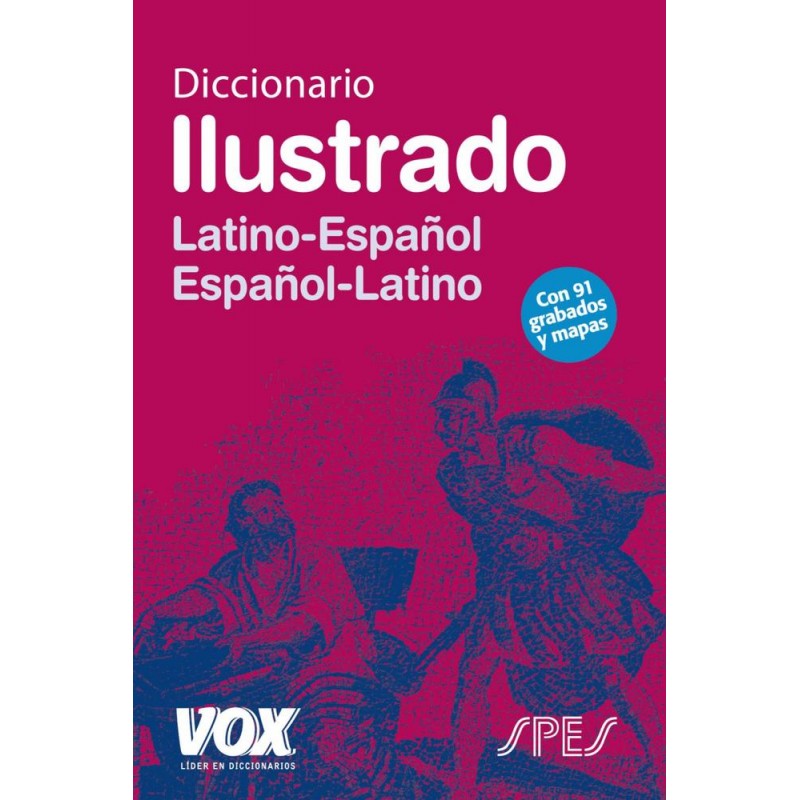 Diccionario ilustrado Latino-español  Vox  
