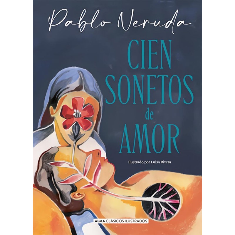 Cien sonetos de amor Cien sonetos de amor