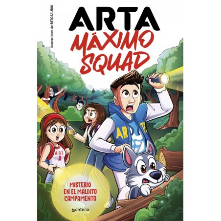 Arta máximo squad 2  Misterio en el maldito campam