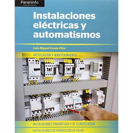 Instalaciones eléctricas y automatismos
