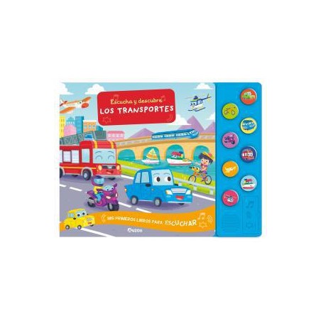 Escucha y descubre  Los transportes