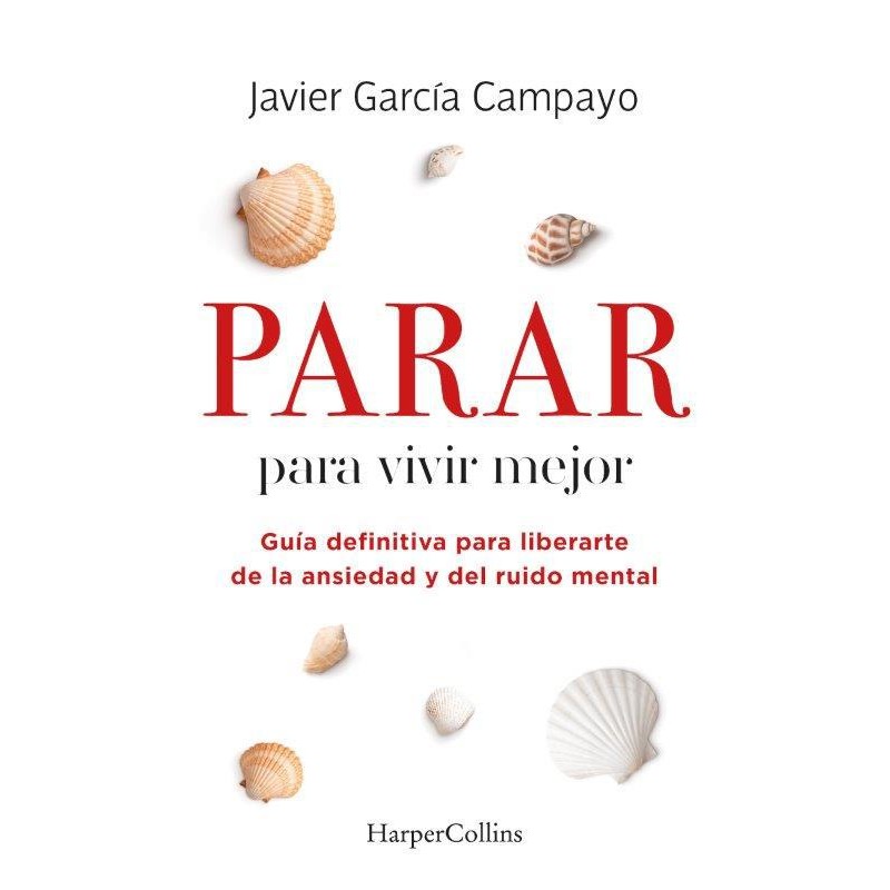 Parar para vivir mejor Guía definitiva para liber Parar para vivir mejor Guía definitiva para liber