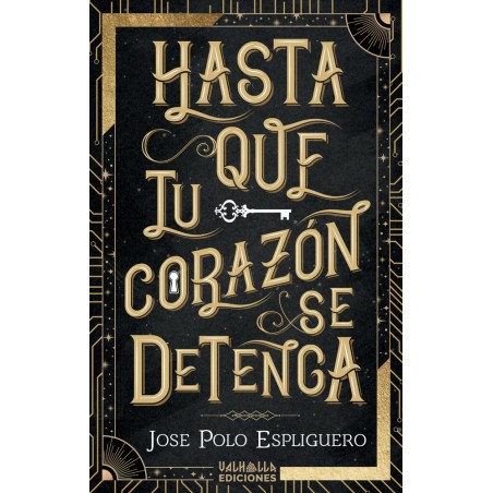 Hasta que tu corazón se detenga