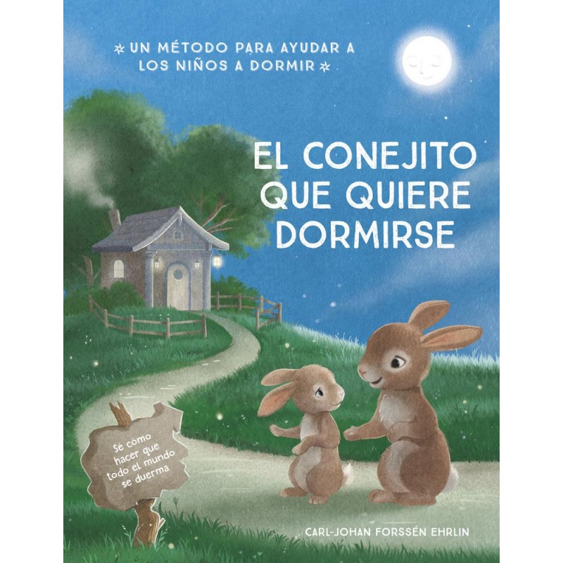El conejito que quiere dormirse El conejito que quiere dormirse