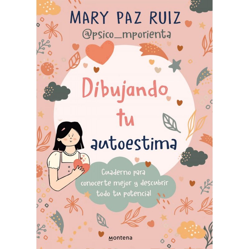 Dibujando tu autoestima Dibujando tu autoestima