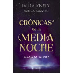 Magia de sangre  Crónicas de la medianoche 2