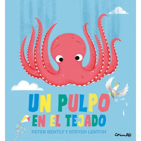 Un pulpo en el tejado