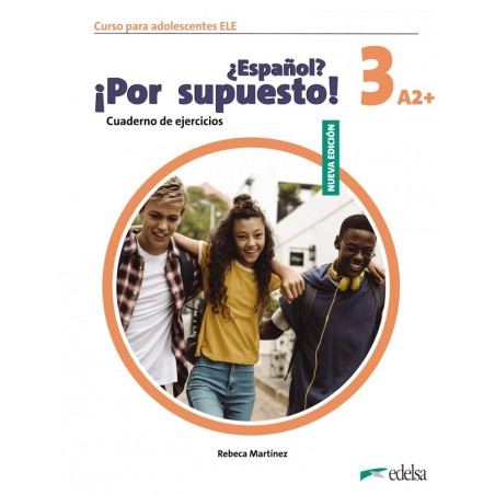 Nuevo ¿Español  ¡Por supuesto  3  A2    Cuaderno d