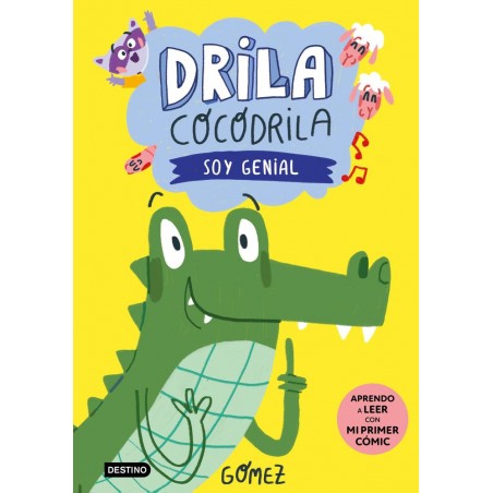 Drila Cocodrila  Soy Genial