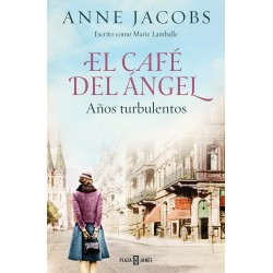 El Café del Ángel  Años turbulentos  Café del Ánge
