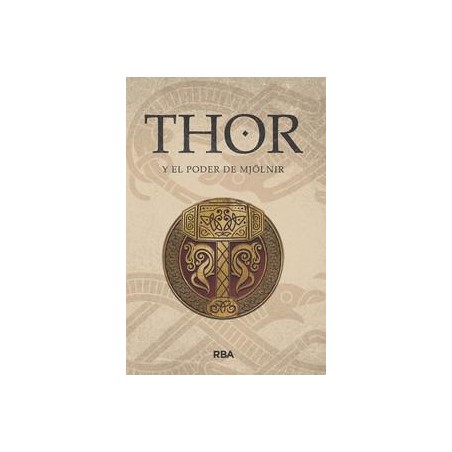 Thor y el poder de Mj lnir