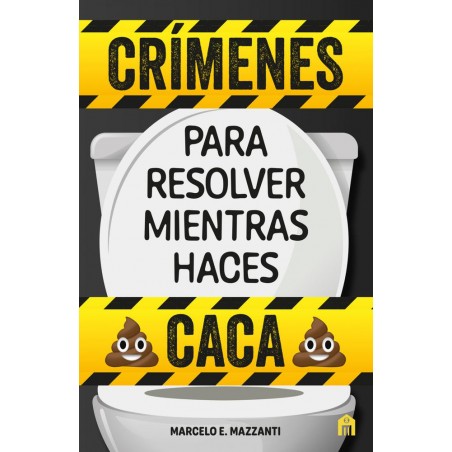 Crímenes para resolver mientras haces caca