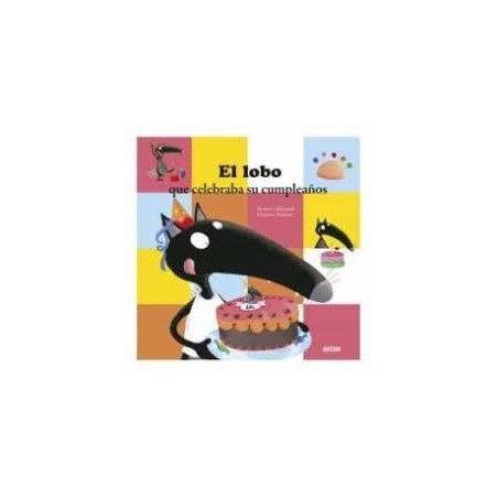 El lobo que celebraba su cumpleaños