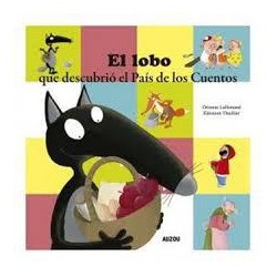 El lobo que descubrió el País de los cuentos