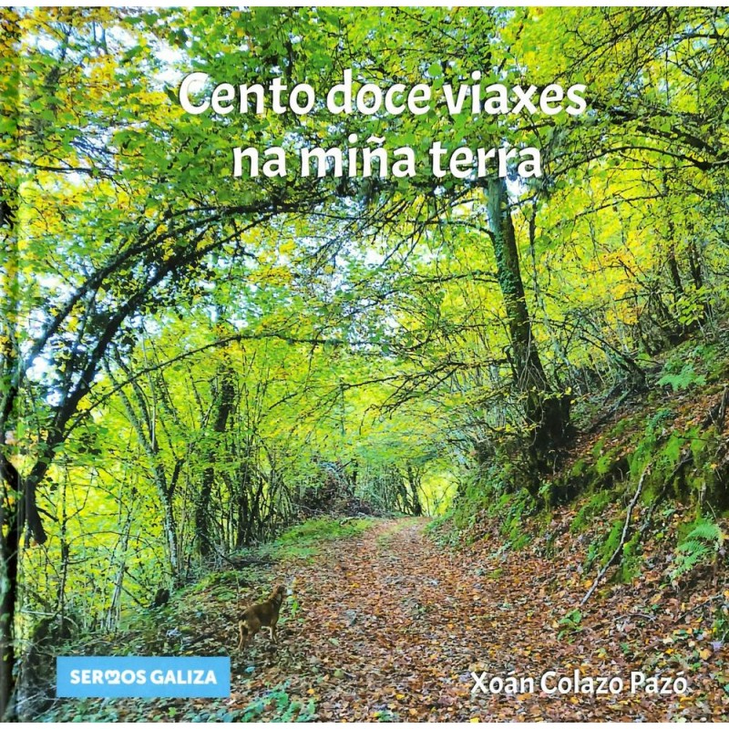 Cento doce viaxes na miña terra Cento doce viaxes na miña terra